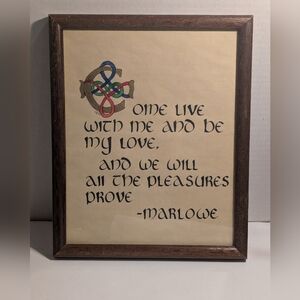 A Celtic art print of lines from Christopher Marlowe's poem.